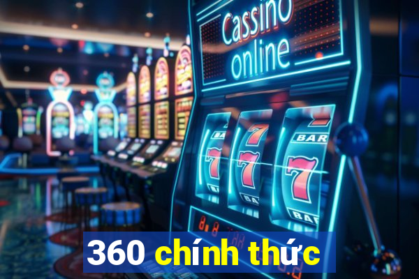 360 chính thức