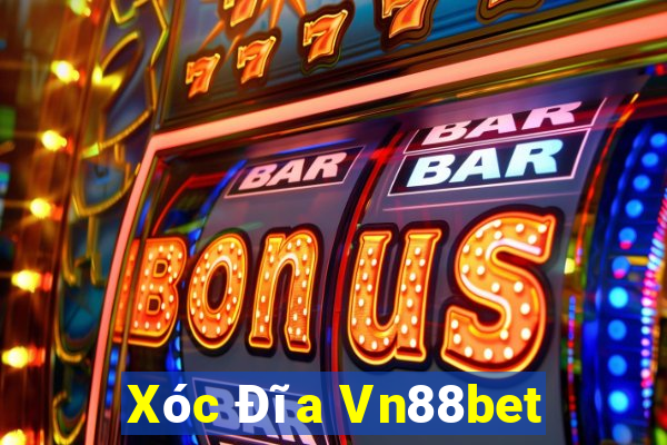 Xóc Đĩa Vn88bet