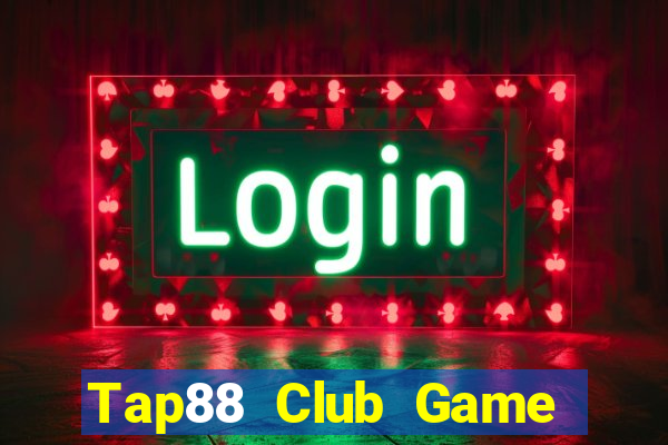 Tap88 Club Game Bài Miễn Phí