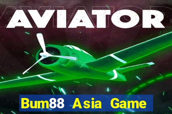 Bum88 Asia Game Bài 96