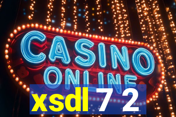 xsdl 7 2