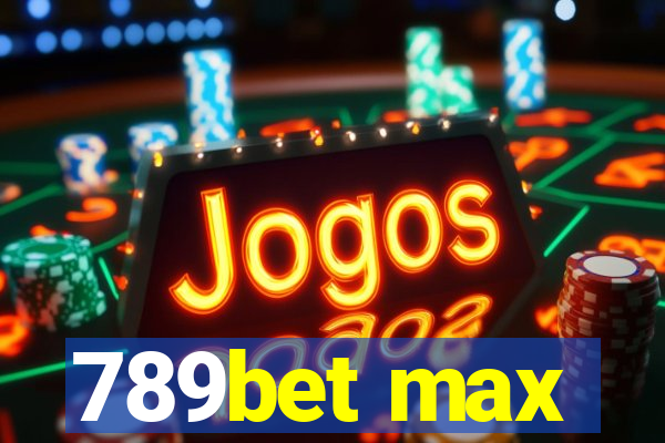 789bet max