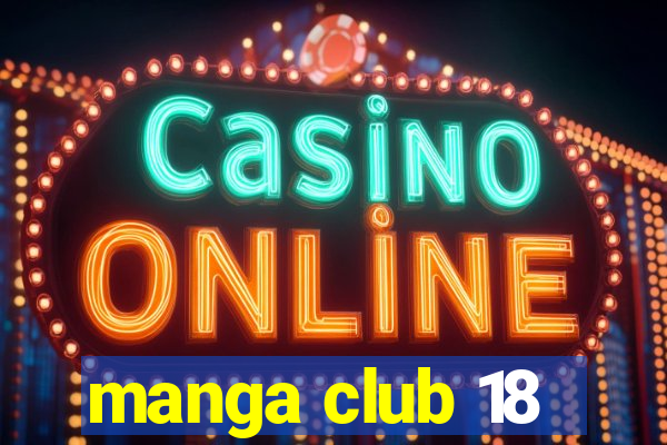 manga club 18