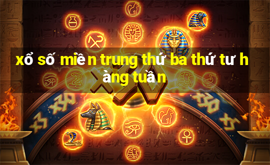 xổ số miền trung thứ ba thứ tư hàng tuần