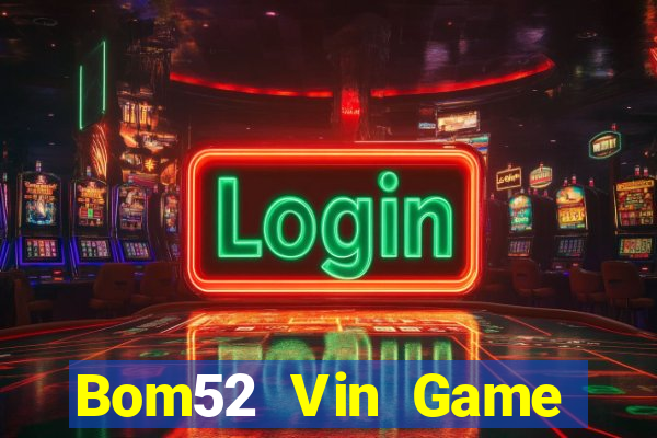 Bom52 Vin Game Thẻ Bài Illuminati