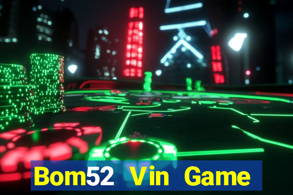 Bom52 Vin Game Thẻ Bài Illuminati