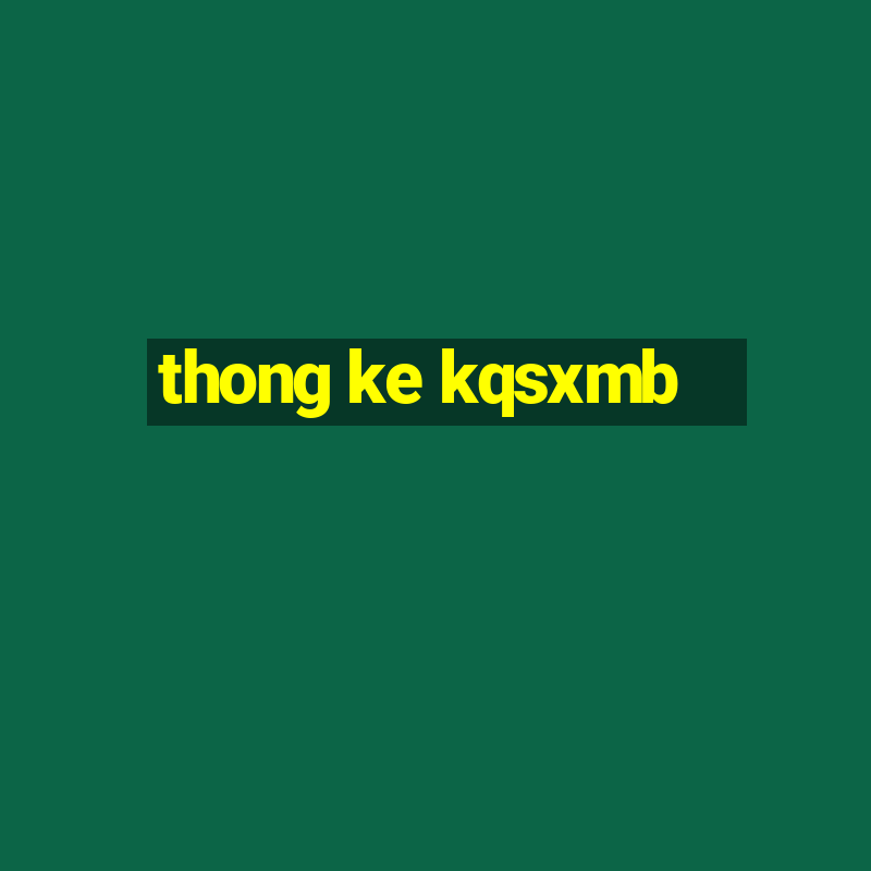 thong ke kqsxmb