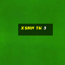 xsmn th 3