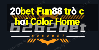 20bet Fun88 trò chơi Color Home