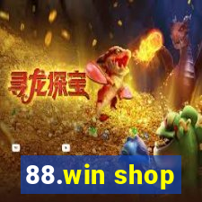 88.win shop