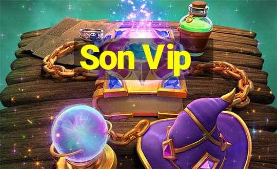 Son Vip