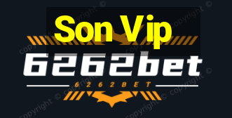 Son Vip