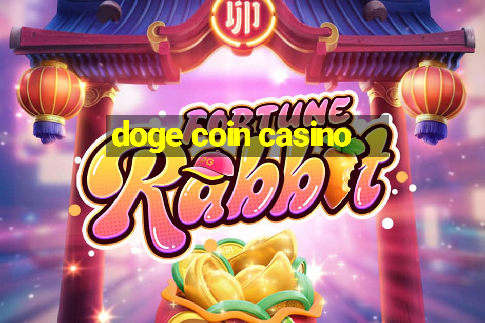 doge coin casino