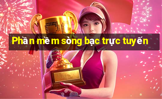 Phần mềm sòng bạc trực tuyến