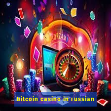 bitcoin casino in russian