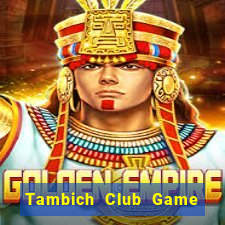 Tambich Club Game Bài Mậu Binh