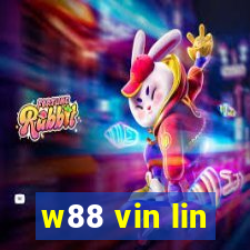 w88 vin lin