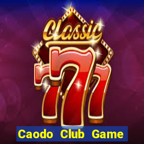 Caodo Club Game Danh Bai 3C