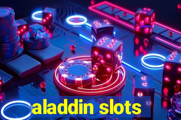 aladdin slots