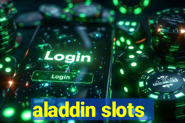 aladdin slots