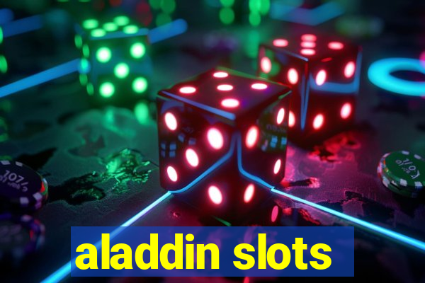 aladdin slots