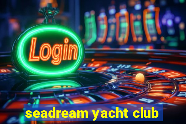 seadream yacht club