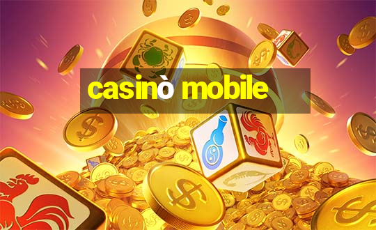 casinò mobile