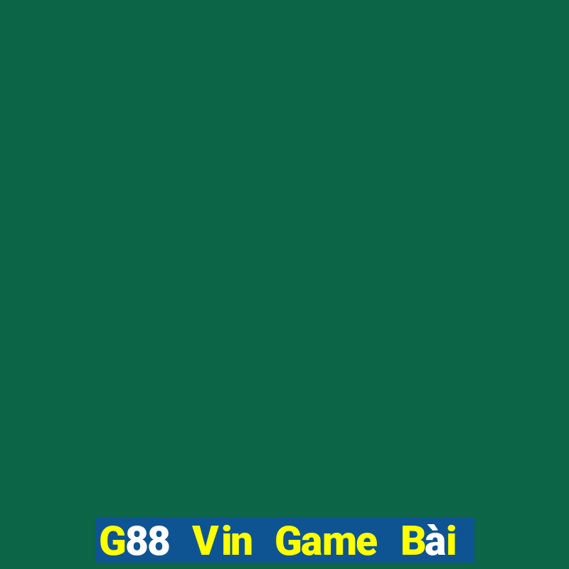 G88 Vin Game Bài Đổi Thưởng Caovietnet