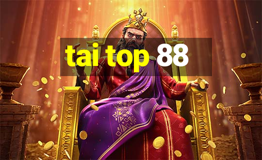 tai top 88