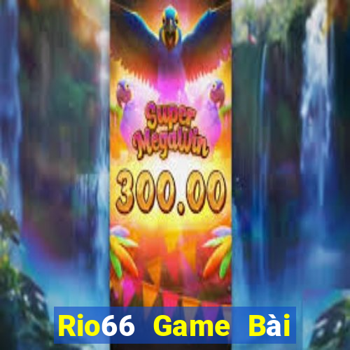 Rio66 Game Bài Nạp Sms