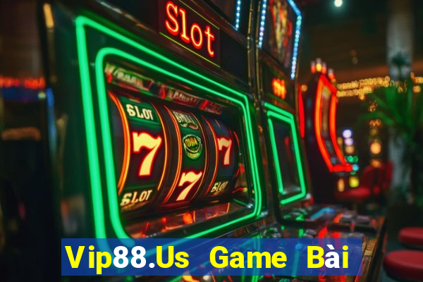 Vip88.Us Game Bài Online Uy Tín