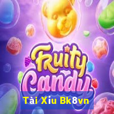 Tài Xỉu Bk8vn