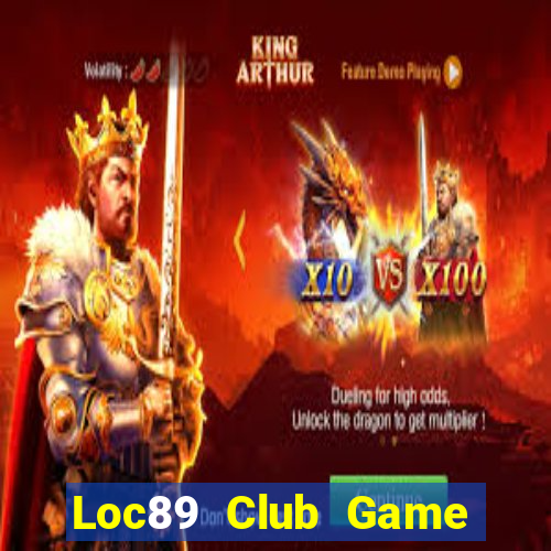 Loc89 Club Game Bài 3 Cây Online