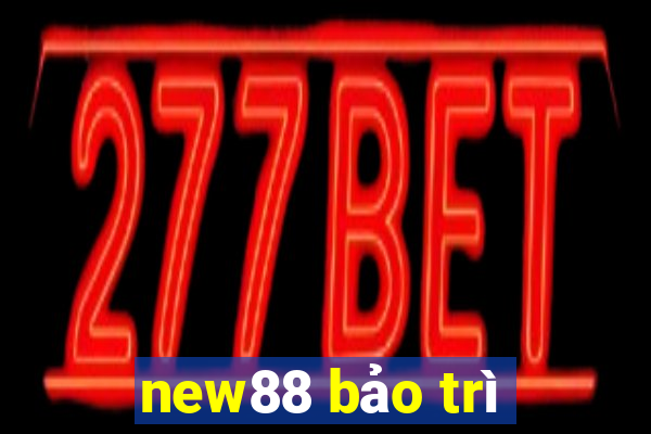 new88 bảo trì