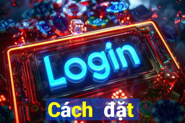 Cách đặt cược XSKH ngày 26