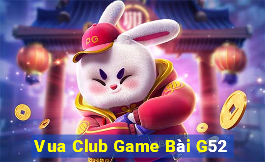 Vua Club Game Bài G52