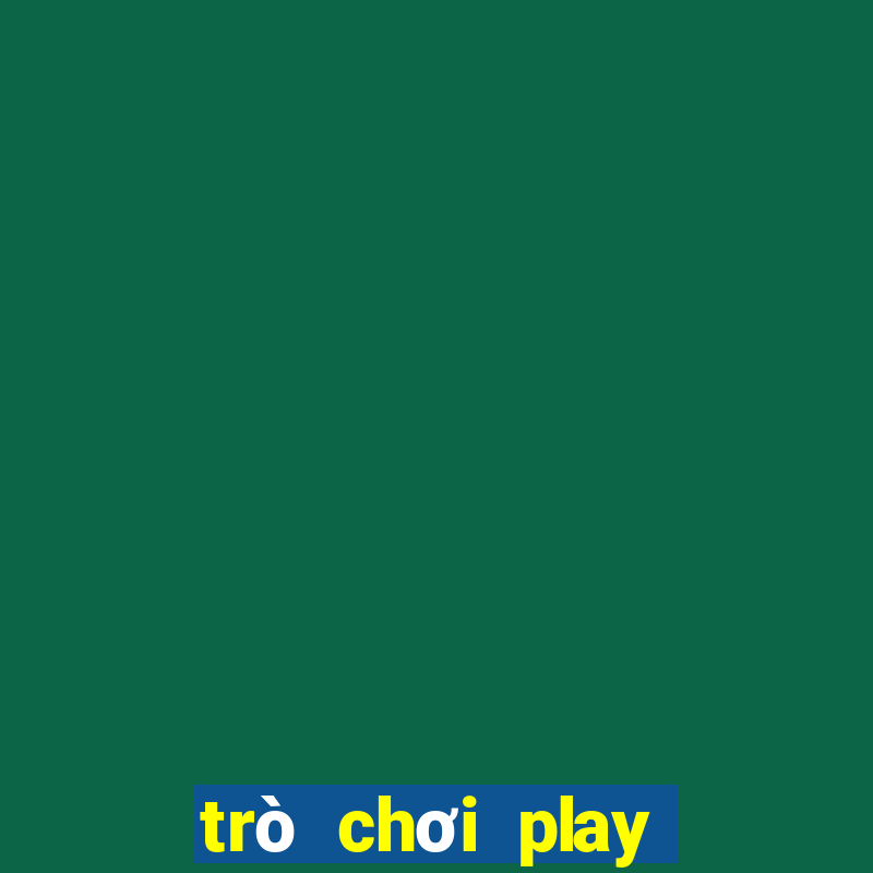 trò chơi play together online