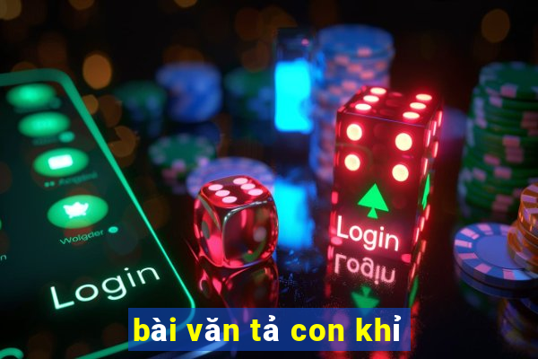 bài văn tả con khỉ