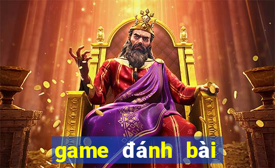 game đánh bài tiến lên miền nam ăn đậu