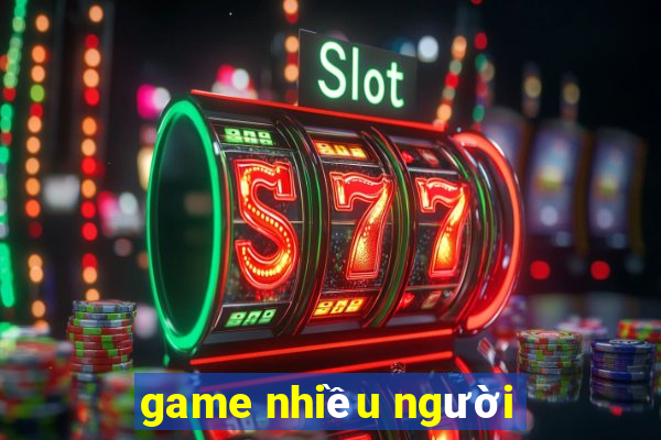 game nhiều người