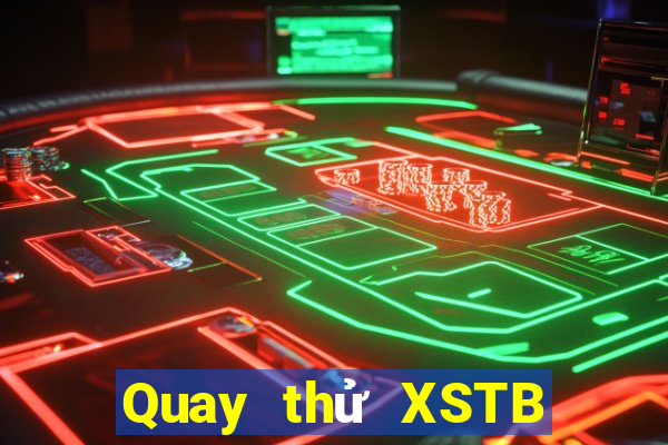 Quay thử XSTB ngày 17