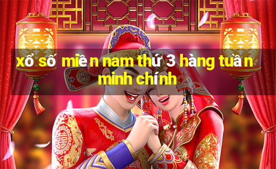 xổ số miền nam thứ 3 hàng tuần minh chính