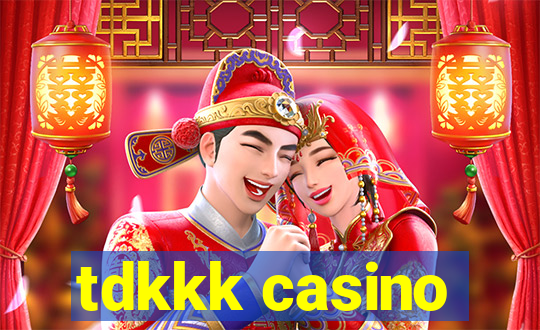 tdkkk casino