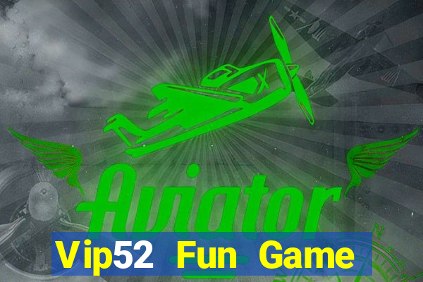 Vip52 Fun Game Bài Ionline