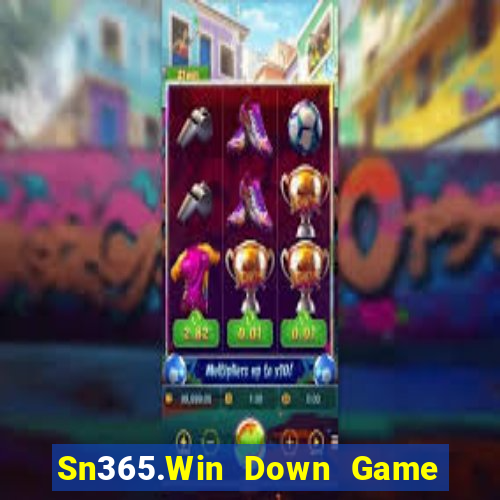 Sn365.Win Down Game Bài Vui