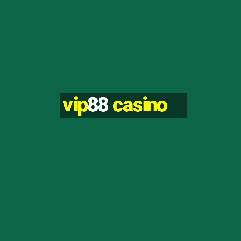 vip88 casino