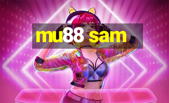 mu88 sam