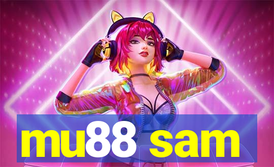 mu88 sam