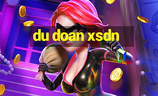 du doan xsdn