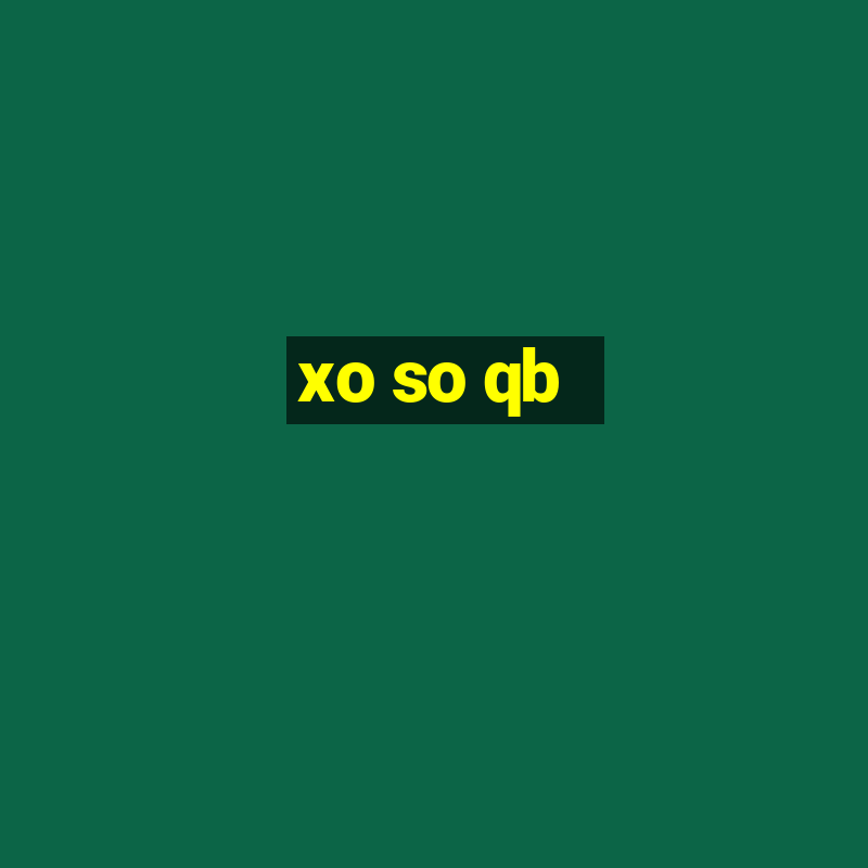 xo so qb